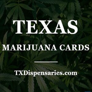 Texas Marijuana Cards