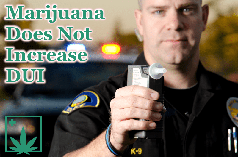 Marijuana and DUI's
